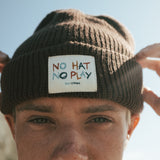 No Hat No Play Beanie Coffee