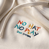 Women's No Hat No Play Hood