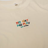 Women's No Hat No Play Crop Tee